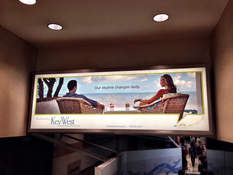 "Our skyline changes daily." (Key West airport ad)